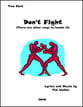 Don't Fight Two-Part choral sheet music cover